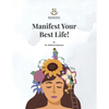 Manifest Your Best Life! - Paperback