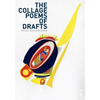 The Collage Poems of Drafts - Paperback