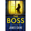 The Boss: A psychological thriller with a heart-pounding twist - Paperback