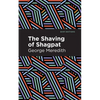The Shaving of Shagpat: A Romance - Hardcover