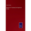 Materials for Translating from English into German - Hardcover