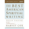 The Best American Spiritual Writing 2007 - Paperback
