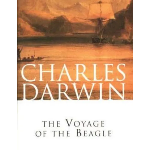 The Voyage Of The Beagle - Paperback