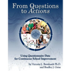 From Questions to Actions: Using Questionnaire Data for Continuous School Improvement - Paperback