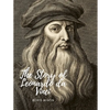 The Story of Leonardo da Vinci: A Biography Book - Paperback