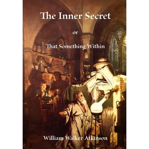 The Inner Secret - Hardcover