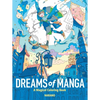 Dreams of Manga: A Magical Coloring Book - Paperback