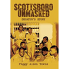 Scottsboro Unmasked: Decatur'S Story - Hardcover