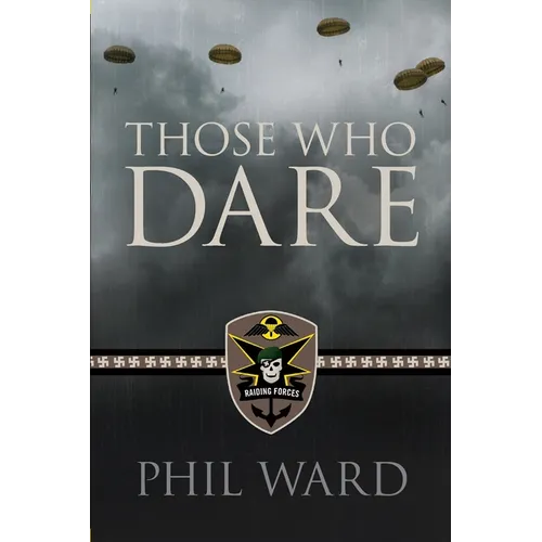 Those Who Dare - Paperback
