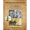 Not Again?! and Again: A Historical Drama in 12 Scenes - Paperback