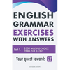 English Grammar Exercises with answers Part 1: Your quest towards C2 - Paperback