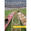 Fuselage Frame Boats: A guide to building skin kayaks and canoes - Paperback