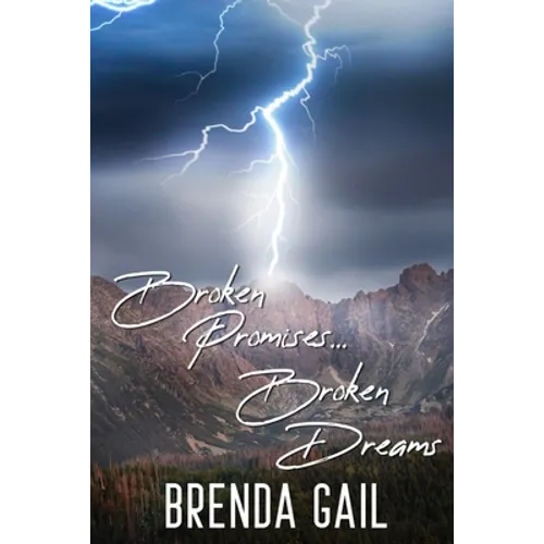 Broken Promises, Broken Dreams - Paperback