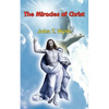 The Miracles of Christ - Paperback