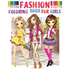 Fashion Coloring Book for girls: Color Me Fashion & Beauty - Paperback