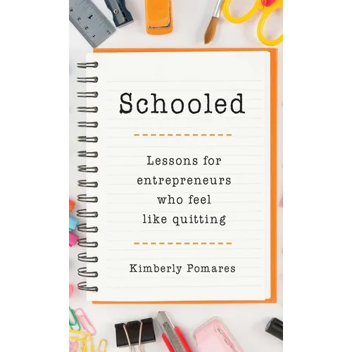 Schooled - Hardcover