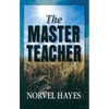 The Master Teacher - Paperback