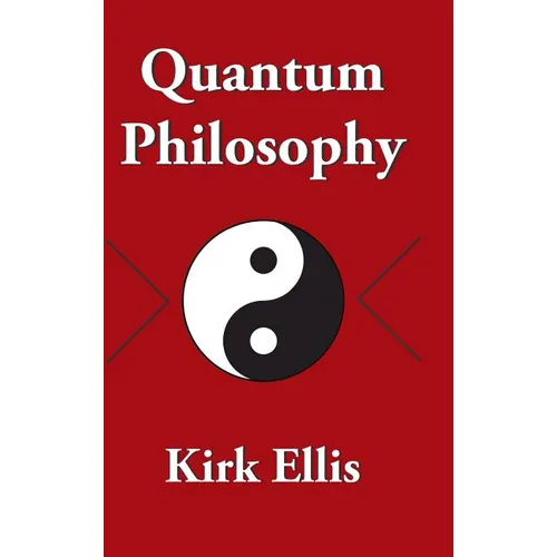 Quantum Philosophy - Hardcover