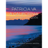 Patricia Va a California Actividades Y Ejercicios - Paperback