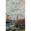 The Road to Wigan Pier - Paperback