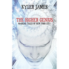 The Higher Genius: Magickal Tales of New York City - Paperback