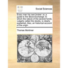 Every Man His Own Broker: Or, a Guide to the Stock-Exchange. in Which the Nature of the Several Funds, Vulgarly Called the Stocks, Is Clearly Ex - Paperback