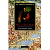 The Cambridge Companion to Machiavelli - Hardcover