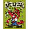 What Style New Orleans - The Art Adventure of L. Steve Williams Jr. - Paperback