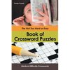 The Not Too Hard or Easy Book of Crossword Puzzles: Medium Difficulty Crosswords - Paperback