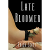 Late Bloomer - Paperback