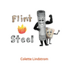 Flint And Steel - Hardcover
