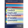 Friedrich Engels and the Foundations of Socialist Governance - Paperback