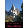 The Single Girl's Guide to Bucharest - Paperback