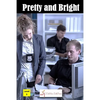 Pretty and Bright - Paperback