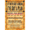 If You've Got a Dream, I've Got a Plan: How to Get Your Songs Heard by Music Industry Professionals - Paperback