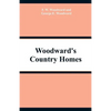 Woodward's Country Homes - Paperback
