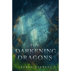 The Darkening Dragons - Paperback