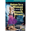 Satan is a Woman / 13 French Street - Paperback