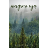 Evergreen eyes - Paperback