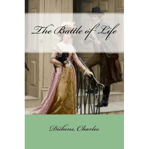 The Battle of Life - Paperback