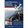 Advanced Marine Electrics and Electronics Troubleshooting: A Manual for Boatowners and Marine Technicians - Hardcover