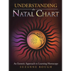 Understanding the Natal Chart: An Esoteric Approach to Learning Horoscopy - Paperback