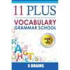Eleven Plus Vocabulary: Eleven plus, 11 plus, Vocabulary and Cloze words, CEM Grammer, Exam Preparation, Boost your Vocabulary - Paperback