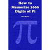 How to Memorize 1000 Digits of Pi - Paperback