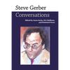Steve Gerber: Conversations - Paperback