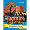 Trucks for Children: Coloring Book Trucks - Paperback