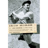 Iron Horse: Lou Gehrig in His Time - Paperback