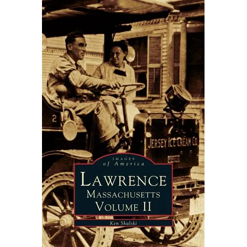 Lawrence, Volume II - Hardcover