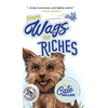 From Wags to Riches - Hardcover