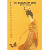 The Civilization of China - Hardcover